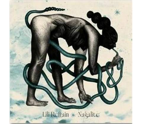 Lili Refrain - Nagalite CD