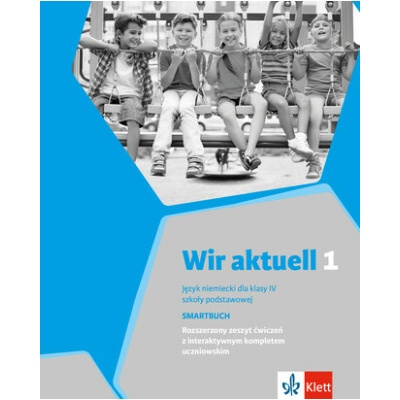 Wir aktuell 1. Język niemiecki. Szkoła podstawowa klasa 4. Zeszyt ćwiczeń