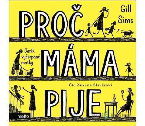 Proč máma pije