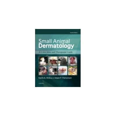 Small Animal Dermatology, 4th ed. - Hnilica, K. A.