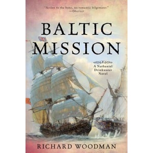 Baltic Mission | Richard Woodman (ISBN: 9781493045648)