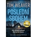 Poslední sbohem - Tim Weaver