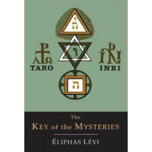 Key of the Mysteries | Eliphas Lévi (2013)