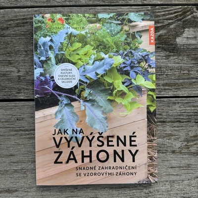 Joachim Mayer: Jak na vyvýšené záhony – Zboží Mobilmania