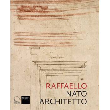 Raffaello nato architetto