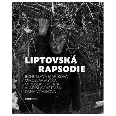 Liptovská rapsodie - Miroslav Myška