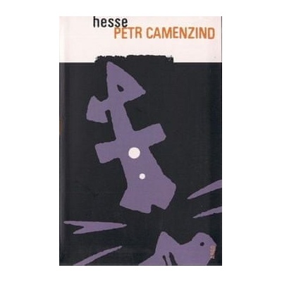 Petr Camenzind - Hermann Hesse