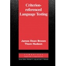Criterion-Referenced Language Testing