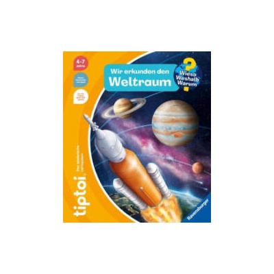 tiptoi® Wieso? Weshalb? Warum? Wir erkunden den Weltraum | Heike Tober, Stefan Lohr