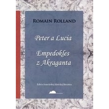 Peter a Lucia, Empedokles z Akraganta Romain Rolland