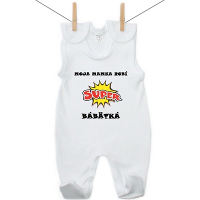 Dupačky Moja mamka robí super bábätká