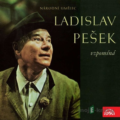 Národní umělec Ladislav Pešek vzpomíná - Ladislav Pešek