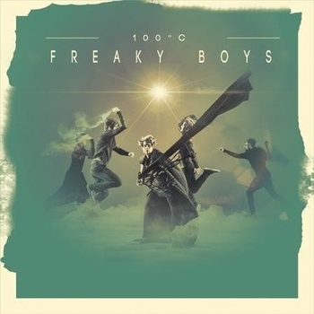 100°C Freaky Boys