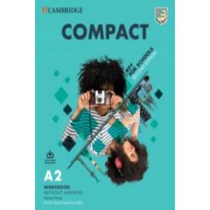 Compact Key for Schools Student's Book without Answers with Online Practice and Workbook without Answers with Audio Download (ISBN: 9781108348782)