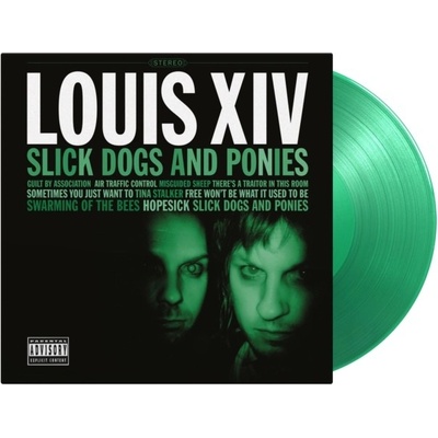 Slick Dogs and Ponies - Louis XIV LP