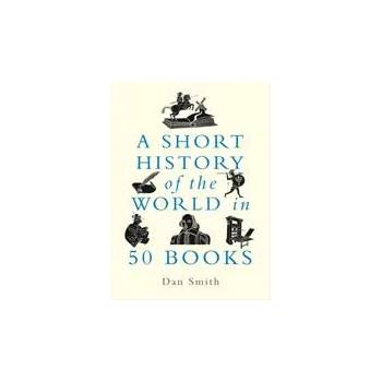 Image 1 of Short History of the World in 50 Books | Daniel Smith