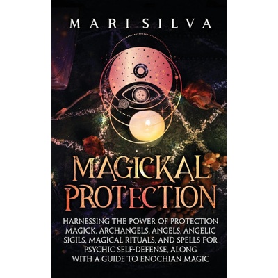 Magickal Protection | Mari Silva