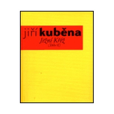 Jižní Kříž /Dílo II./ - Jiří Kuběna