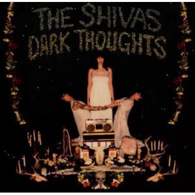 SHIVAS, THE - DARK THOUGHTS LP