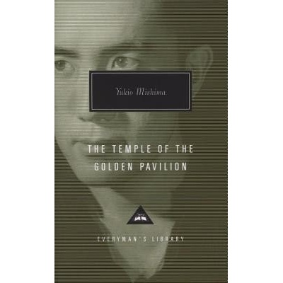 The Temple of the Golden Pavilion Mishima Yukio