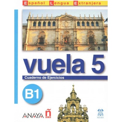 VUELA 5 CUADERNO DE EJERCICIOS B1