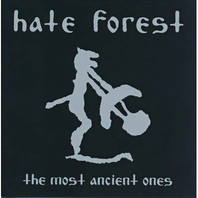 Hate Forest - Most Ancient Ones CD
