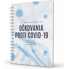 Vademékum očkovania proti COVID-19 - Miloš Jeseňák, Ingrid Urbančíková, Radovan Košturiak