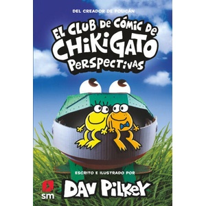 El Club de Cómic de Chikigato. Perspectivas | Dav Pilkey (2022)