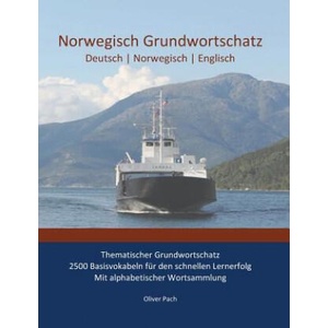 Norwegisch Grundwortschatz | Oliver Pach (ISBN: 9783743165946)