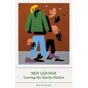 Leaving the Atocha Station | Ben (Y) Lerner (ISBN: 9781803510040)