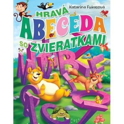 Hravá abeceda so zvieratkami (2.vyd.)