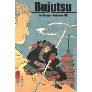 Bujutsu | Inoguchi Matsunosuke, Eric Shahan (ISBN: 9781950959815)