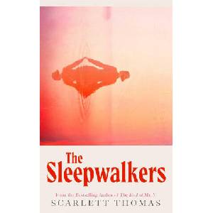 Sleepwalkers | Scarlett Thomas (2024)