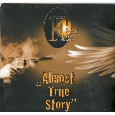 Free Faces • Almost True Story