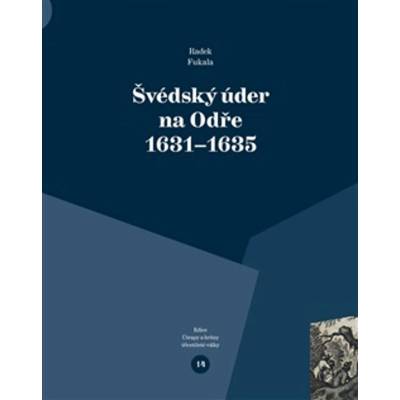Švédský úder na Odře 1631-1635