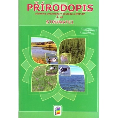 Přírodopis 7, 1. díl - Strunatci (učebnice), 6. vydání