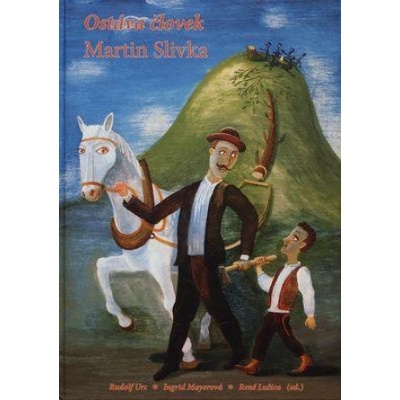 Ostáva človek - Martin Slivka