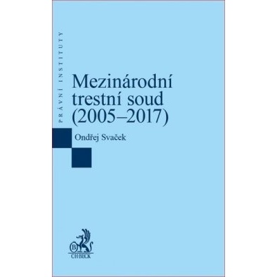 Mezinárodní trestní soud 2005-2017