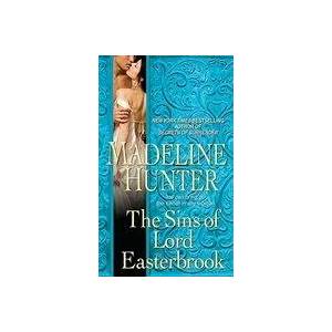 Sins of Lord Easterbrook | Hunter, Madeline (University of California, Los Angeles Hunter Enterprises Inc, Los Angeles Hunter Enterprises Inc, Los Angeles Hunter Enterprises Inc (ISBN: 9780440243960)