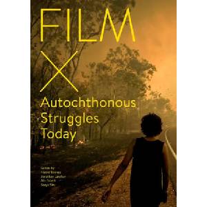 FILM X AUTOCHTHONOUS STRUGGLES TODAY (2023)
