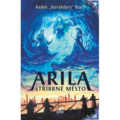 Arila: Stříbrné město