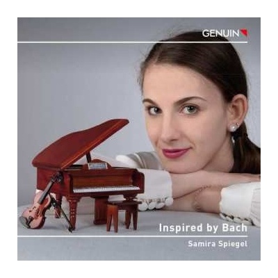 Ferruccio Busoni - Samira Spiegel Inspired By Bach CD