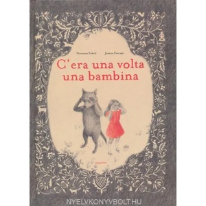 C'era una volta una bambina | Joanna Consejo, Giovanna Zoboli (ISBN: 9788898523177)