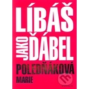 Líbáš jako ďábel