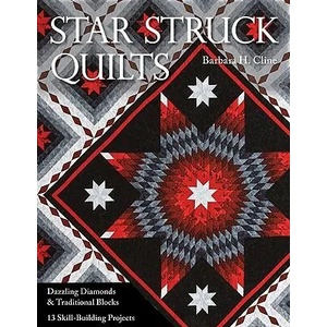 Star Struck Quilts | Barbara H. Cline (ISBN: 9781571209597)