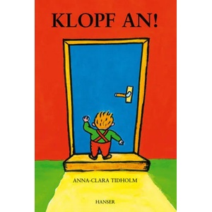 Klopf an! | Anna-Clara Tidholm (1999)
