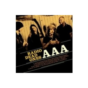 RADIO DEAD ONES: AAA
