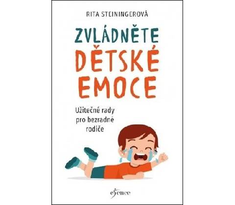 Zvládněte dětské emoce