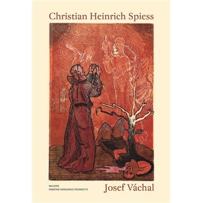 Christian Heinrich Spiess - Josef Váchal