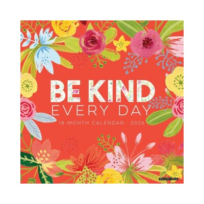 Be Kind Every Day 12 X 12 Wall 2026